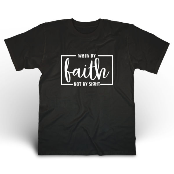 07 WALK BY FAITH - Gildan T-Shirt DryBlend 50/50