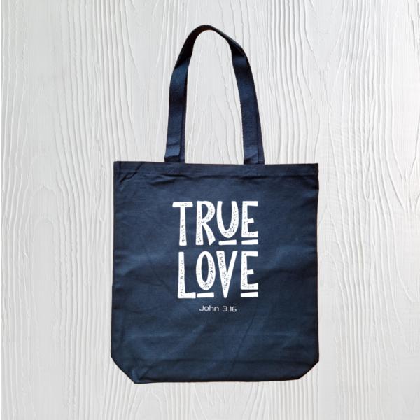 05 TRUE LOVE - English Bible Verse - Reusable Bag