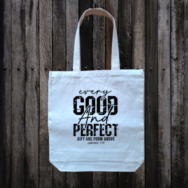 07 EVERY GOOD AND PERFECT - English Bible Verse - Reusable Bag